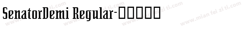 SenatorDemi Regular字体转换